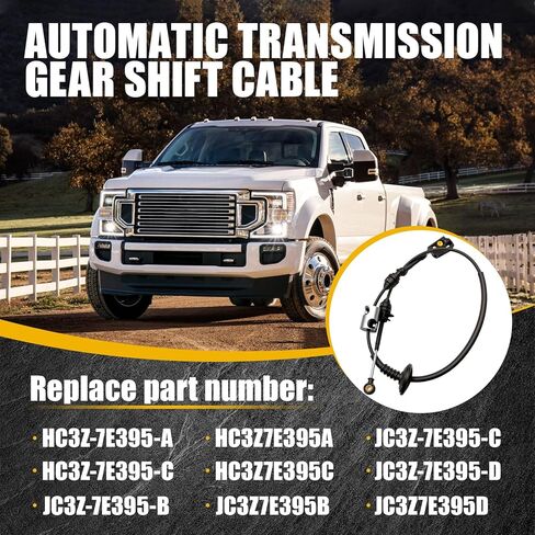 كابل ناقل الحركة الأوتوماتيكي متوافق مع 2017-2022 Ford F-250 F-350 Super Duty لـ 2017-2019 Ford F-450 F-550 6 سرعات 6R140 A/T استبدال كابل رافعة التحكم في المدى التلقائي HC3Z-7E395-A in Kuwait