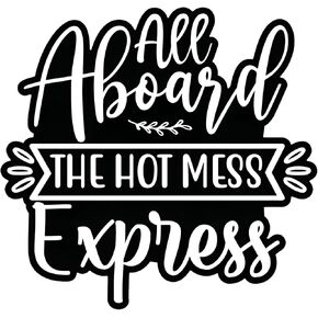 Hot Mess Express Sticker – Funny Vinyl Car Decal Hot Mess Express Sassy Car Decal for Women – Waterproof Bumper Sticker for Cars SUVs Windows & Trucks in Saudi Arabia