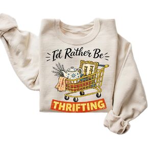I’d Rather Be Thrifting Sweatshirt – Vintage Thrift Lover Graphic Crewneck – Retro Shopping Cart Pullover in Kuwait