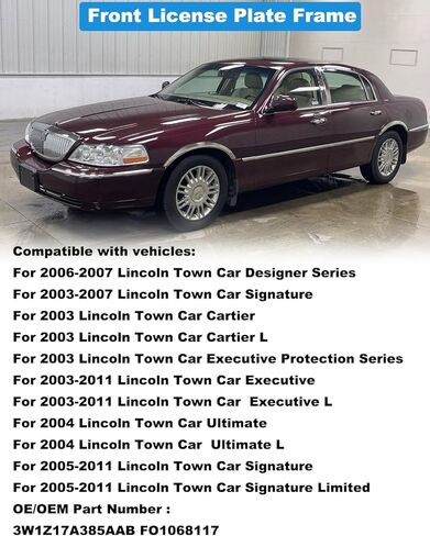 Front License Plate Frame Compatible with 2003 2004 2005 2006 2007 2008 2009 2010 2011 Lincoln Town Car Front Bumper License Plate Holder Mounting Bracket Cover Replace # 3W1Z17A385AAB FO1068117 in Kuwait