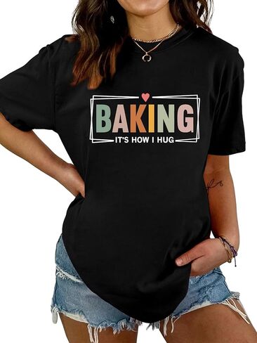 Funny Baking Shirts Women It's How I Hug Graphic T-Shirt Cute Baking Lover Tees Summer Short Sleeve Mama Tshirt Top in Kuwait