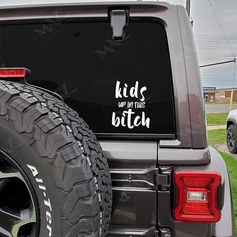 توزيعات MAZ - ملصق Kids Up in This Bitch - ملصق فينيل طويل الأمد للنافذة - ملصق مقاوم للماء قابل للإزالة لمصد الشاحنة - قابل للاستخدام في الداخل والخارج - سهل الاستخدام للسيارة والشاحنة وسيارات الدفع الرباعي - MAZ-348 in Saudi Arabia