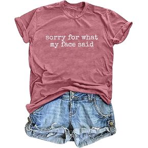 Sorry for What My Face Said Shirts for Women Funny Tshirt in Kuwait