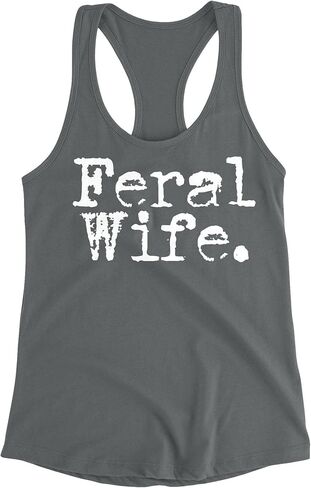 Feral Wife Funny Retro Letters Style - Wife Joke Gift Womens Racer Back Tank Top in Saudi Arabia