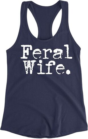 Feral Wife Funny Retro Letters Style - Wife Joke Gift Womens Racer Back Tank Top in Saudi Arabia