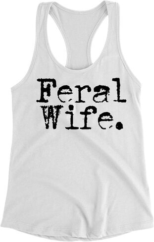 Feral Wife Funny Retro Letters Style - Wife Joke Gift Womens Racer Back Tank Top in Saudi Arabia