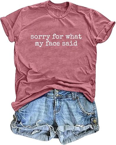 Sorry for What My Face Said Shirts for Women Funny Tshirt in Kuwait
