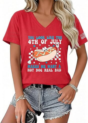You Look Like 4th of July Makes Me Want A Hot Dog Real Bad Shirts Women USA Tshirt Patriotic V Neck Tee Tops in Saudi Arabia
