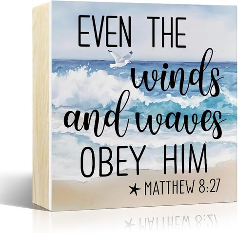 Even The Winds And Waves Obey Him Wooden Box Sign, Funny Ocean Beach Office Desk Decor for Christian Coworker, Religious Gifts Wooden Box Sign Plaque for Home Shelf Bathroom Table in Saudi Arabia