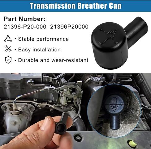 21396P20000 Transmission Breather Cap Compatible with Honda Accord Civic CRV CR-Z for HR-V Element Odyssey for Acura MDX RDX TL RLX ILX Replaces 21396-P20-000 in Saudi Arabia