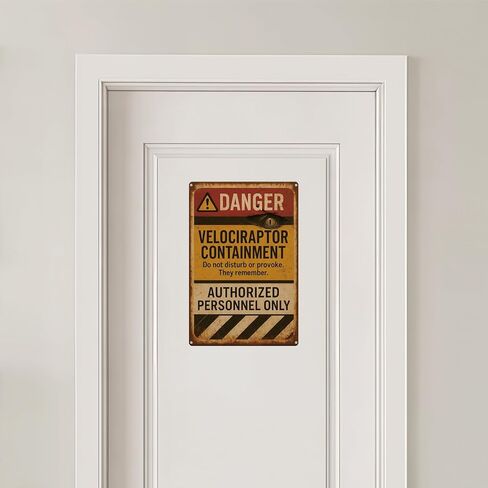 Dinosaur Park Velociraptor Warning Door Sign Authorized Personnel Only Dinosaur Park Movie Memorabilia Style Aluminum Plaque for Door Pet Cage Game Room in Saudi Arabia