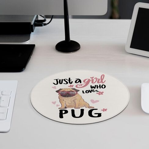 Cute Pug Mouse Pad,Dog Lover Mousepad for Desk Home Office Dorm Computers Laptop Accessories,7.9x7.9 Inch,Just a Girl Who Loves Pug in Saudi Arabia