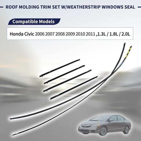 73158-SNA-013, 73168-SNA-013, 1 Pair Drip Side Molding Fit for Honda Civic 2006 2007 2008 2009 2010 2011 Left & Right Roof Molding Side Set w/Weatherstrip Window Molding Trim Seal Belt in Saudi Arabia