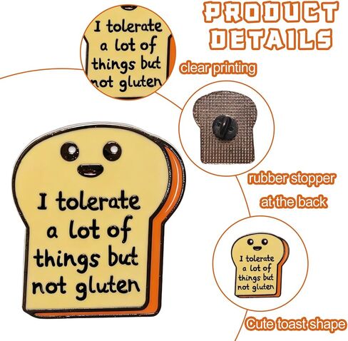 Funny Enamel Pin,I Tolerate a Lot of Things But Not Gluten Brooch Badge,Cartoon Bread Shape Lapel Pins,Toast Badge Holder for Hats/Backpacks/Clothes,Food Allergy Humor Decorative Jewelry Accessories in Kuwait