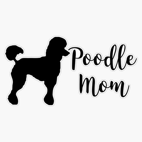 MAGNET Poodle Mom Vinyl Waterproof Magnetic Sticker Vinyl Waterproof Magnet Decal Car 5" in Saudi Arabia