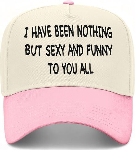 I Have Been Nothing But Sexy and Funny to You All Vintage Trucker Hat | Funny Premium Snapback Baseball Hat for Men & Women in Saudi Arabia