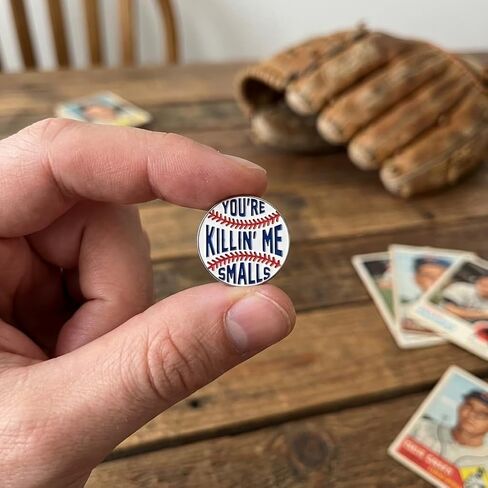 Baseball Pin - Funny Sports Ball Enamel Pins Brooch "You're Killin' Me Smalls" for Backpacks, Jacketsm, Hats. Cool Retro Sports Brooches Gift for Baseball Lovers, Girls, Friends. in Kuwait