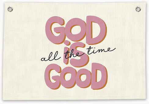 RTXLEZM Pink Girls Room Decor, Christian God Is Good All the Time Canvas Banner Wall Hanging, Pink Inspirational Bible Verse Wall Art Prints for Girls Bedroom Dorm Apartment Decor, 20x30 Inch in Saudi Arabia