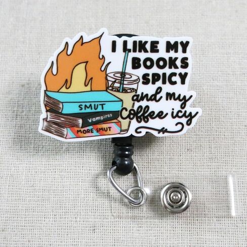 I Like My Books Spicy and My Coffee Icy Badge Reel, Funny Nurse Badges, Iced Coffee Retractable ID Badge Holder, Book Lover Gift, Coffee Lover Office Gift Badge Reel, Smut Reader Badge Clip in Saudi Arabia