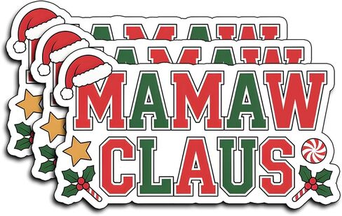 (3 قطع) ملصقات Mamaw Claus مرحة للجدة لتزيين عيد الميلاد وهدايا Mamaw مقاومة للماء ومقتبسات للعطلات من الفينيل لزجاجة مياه Kindle ومصد السيارة وقبعة صلبة للهاتف المحمول وكوب الكمبيوتر المحمول 3x1.8 in Kuwait