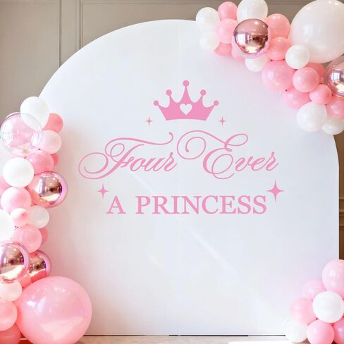 Four Ever a Princess Wall Decal Four Ever a Princess Birthday Balloon Arch Backdrop Happy 4th Birthday Party Decorations for Girl in Kuwait