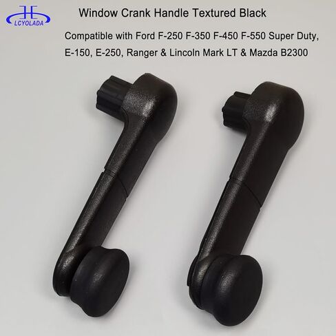 Window Crank Handle for Ford F-150 F-250 F-350 F-450 F-550 Super Duty, E-150, E-250, Ranger & Lincoln Mark LT & Mazda B2300, Replaces 767MX, F37Z1023342A, Textured Black in Saudi Arabia