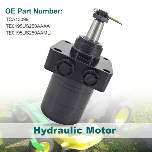 TCA13099 Hydraulic Motor Compatible with John Deere Mower Z425 Z445 Z465 Z645 Z655 7H17 7H19, TE0195US250AAAA TE0195US250AAMU in Saudi Arabia
