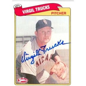 Autograph Warehouse 22346 Virgil Trucks Autographed Baseball Card Chicago White Sox 1989 Swell Legends No. 73 in Kuwait