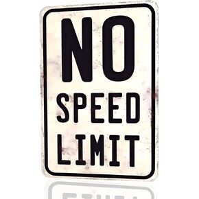 لافتة حائط معدنية عتيقة بدون حدود للسرعة - ديكور سيارة قديم مقاس 12 × 8 هدية لعشاق السباق في كراج رجل الكهف in Kuwait