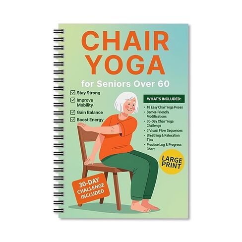 Bllavie Chair Yoga for Seniors Over 60 Book Chart,30day Beginner,Challenge to Restore Strength,Mobility,Balance and Loss Weight,Complete Guide to Look Senior Chair Exercises for Women & Men(Gradient Green) in Saudi Arabia