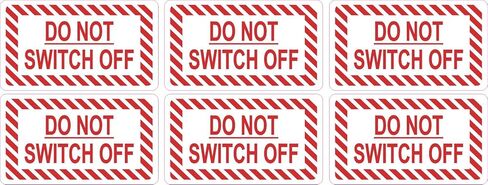 StickerTalk Do Not Switch Off Warning Stickers, 1.75 inches by 1 inches in Kuwait