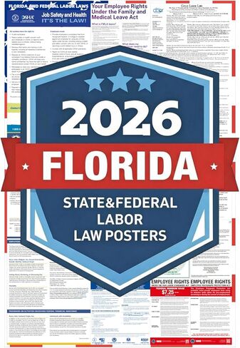 2026 Florida State and Federal Labor Law Posters - English Version - OSHA Complete Workplace Compliance - UV Waterproof Laminated 24" x 36" in Kuwait