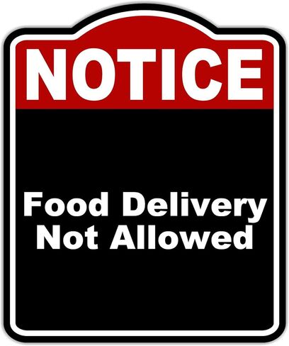 إشعار غير مسموح بتوصيل الطعام، لافتة من الألومنيوم المركب باللون الأحمر والأسود مقاس 8.5 × 10 بوصة in Kuwait