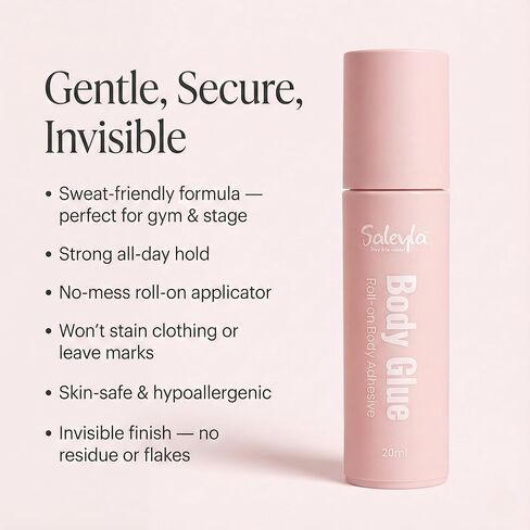 Saleyla Roll-On Body Glue 20ml – Sweat-Resistant, Clear Body Adhesive for Bikini, Competition Suits, Swimwear & Stagewear | Fashion Tape Alternative, Secure Fit, Gentle on Skin, Long-Lasting Hold in Saudi Arabia
