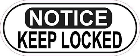 StickerTalk Oblong Notice Keep Locked Vinyl Sticker, 5 inches by 2 inches in Kuwait
