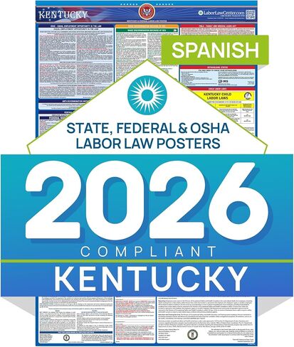 2026 Kentucky Labor Law Poster – State & Federal Compliance in Spanish – OSHA, EEOC, FMLA, Minimum Wage – Durable, Laminated & Waterproof Workplace Employment Poster – Made in USA – 26" x 39.5" in Kuwait