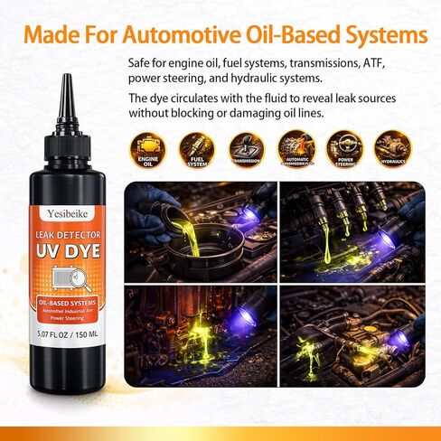 Oil-Based UV Leak Detection Dye 150 ml, for Dirty Engine Oil, Precision Nozzle, Works with Engine Oil, ATF, Fuel & Hydraulic Systems, Low Odor, Tamper-Evident Foil Seal in Kuwait