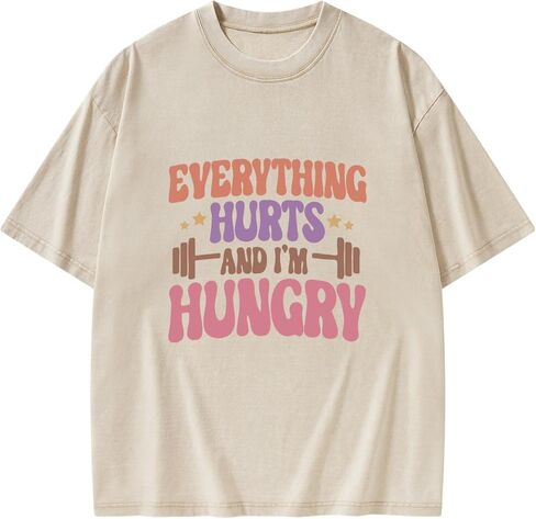 Funny Gym Shirts for Women-Everything Hurts and I'm Hungry - Soft Fabric Workout Running Hiking Outdoor Activities in Saudi Arabia
