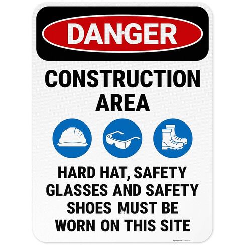 Danger Construction Area Hard Hat Safety Glasses and Safety Shoes Sign, 10x14 Inches, 55 mil Thick HDPS (high Density polystyrene), Made in USA by Sigo Signs in Kuwait
