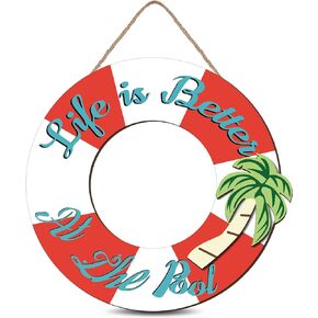 Life Is Better at the Pool Sign Wooden Hanging Art Sign Pool Decor Hanging Sign Plaque for Rustic Summer Outdoor Swimming Pool Home Porch Garden Backyard Beach Patio Party Farmhouse Decor