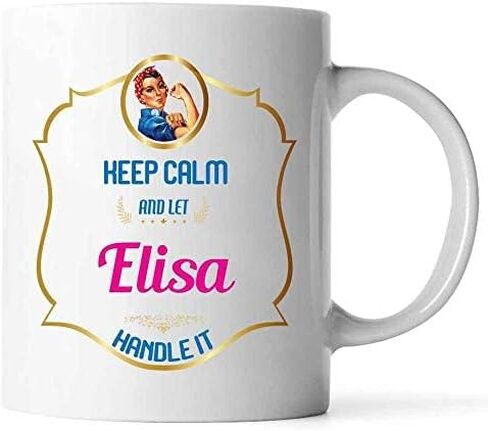 Lm and Let Elisa Handle It, Elisa Mug - Funny Mug, Inspirational Tea Cup, Coffee Mug, Personal Name Mug for Friend Girlfriend Wife Coworkers Birthday Xmas - White, 11 Oz 11 Oz White Ceramic 801908 in Saudi Arabia