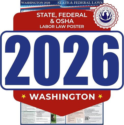 2025 ملصق ولاية واشنطن وقانون العمل الفيدرالي - OSHA يتوافق مع مكان العمل - اللوائح الإلزامية التي تنشر للموظفين - كل ما في واحد يتطلب امتثالًا نشر 16 "× 40" - مغلفة (ملصق باللغة الإنجليزية) in Kuwait