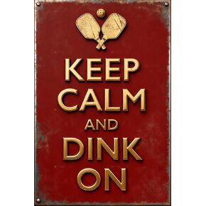 لافتة ديكور معدنية للحائط من Keep Calm and Dink On Pickleball Lover (أحمر) in Kuwait
