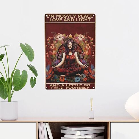 Boho Peace, Love & Light Metal Sign Vintage Hippie Wall Art Decoration for Yoga Studio,Coffee Poster with Funny Quote 'I'm Mostly Peace Love and Light and a Little Go F Yourself'. 8x12 Inches in Saudi Arabia