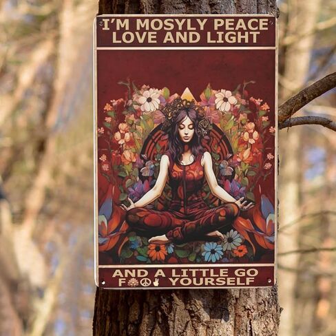 Boho Peace, Love & Light Metal Sign Vintage Hippie Wall Art Decoration for Yoga Studio,Coffee Poster with Funny Quote 'I'm Mostly Peace Love and Light and a Little Go F Yourself'. 8x12 Inches in Saudi Arabia