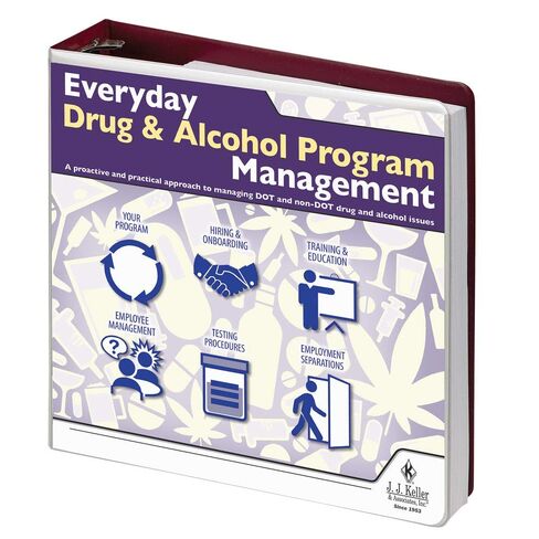 Everyday Drug & Alcohol Program Management Manual, Manage Workplace Drug & Alcohol Issues While Staying Compliant with State & Federal Requirements (Latest Edition), J. J. Keller & Associates, Inc. in Kuwait