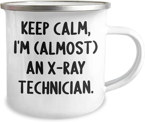 حافظ على الهدوء، تقريبًا فني أشعة سينية، هدية فريدة لعيد ميلاد فني الأشعة السينية، كوب تخييم لفني الأشعة السينية، اقتباس ممتع وروح الدعابة in Kuwait