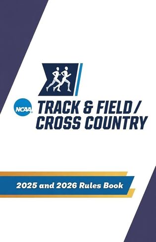 2026 College Cross Country & Track and Field Official Rule Book | National Collegiate Athletic Association in Saudi Arabia