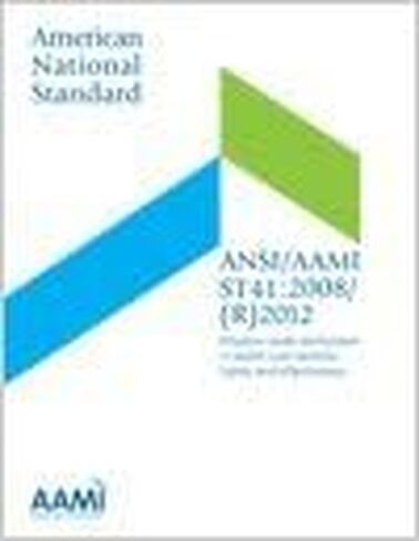 ANSI/AAMI ST41:2008/(R)2012 تعقيم أكسيد الإيثيلين في مرافق الرعاية الصحية: السلامة والفعالية in Saudi Arabia