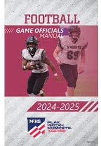 2024-2025 NFHS Football Official Game Manual Book | National Federation High School in Saudi Arabia